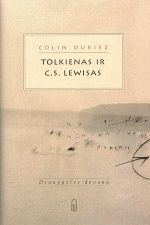 Tolkienas ir C.S. Lewis: Draugystės dovana