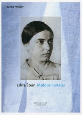 Edita Štein. Maldos moteris 