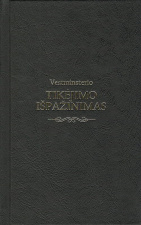 Vestministerio tikėjimo išpažinimas 