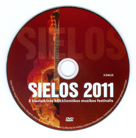 SIELOS 2011. Šiuolaikinės krikščioniškos muzikos festivalis (DVD) 